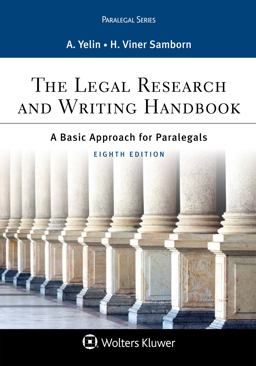 Legal Research and Writing Handbook A Basic Approach for Paralegals 8th 9781454896388 Front Cover