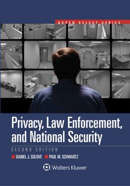 Privacy, Law Enforcement, and National Security:  9781454897422 Front Cover