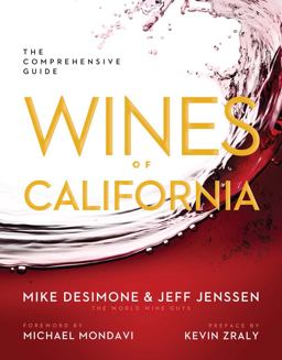 Wines of California The Complete Guide  9781454904489 Front Cover