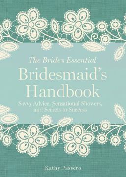 The Bridesmaid's Handbook