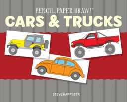 Pencil, Paper, Draw! - Cars and Trucks  9781454911500 Front Cover