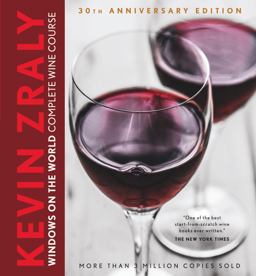 Kevin Zraly's Windows on the World Complete Wine Course 30th 9781454913641 Front Cover