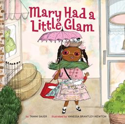 Mary Had a Little Glam  9781454913931 Front Cover
