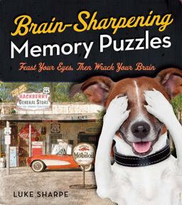 Brain-Sharpening Memory Puzzles Test Your Recall with 80 Photo Games  9781454916536 Front Cover
