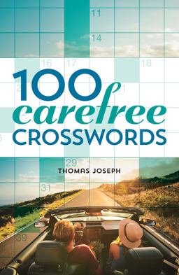 100 Carefree Crosswords 100 Carefree Crosswords