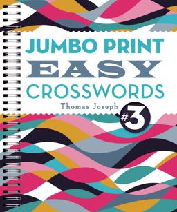 Jumbo Print Easy Crosswords 3  9781454917939 Front Cover