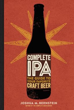 Complete IPA Guide to Favourite Craft Be  9781454920724 Front Cover