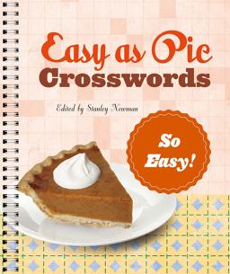 Easy As Pie Crosswords: So Easy!  9781454923398 Front Cover