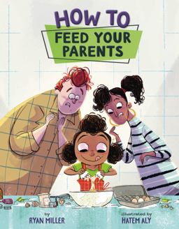 How to Feed Your Parents  9781454925620 Front Cover
