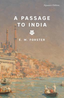 A Passage to India (Signature Editions)