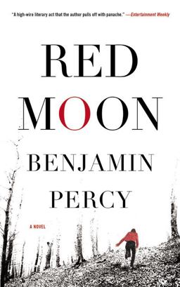 Red Moon A Novel  9781455501656 Front Cover