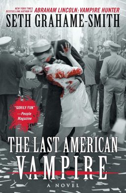 The Last American Vampire: 1st 9781455502110 Front Cover