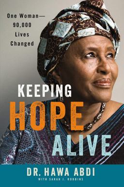 Keeping Hope Alive One Woman: 90,000 Lives Changed  9781455503766 Front Cover
