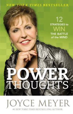 Power Thoughts 12 Strategies to Win the Battle of the Mind  9781455504374 Front Cover