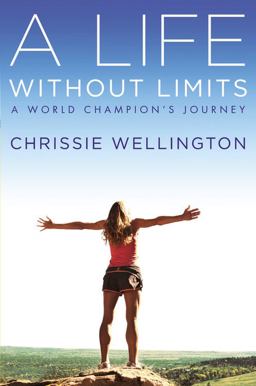 Life Without Limits A World Champion's Journey  9781455505579 Front Cover