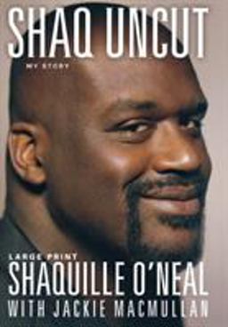 Shaq Uncut My Story  9781455507252 Front Cover