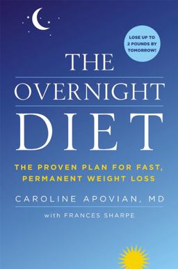 Overnight Diet The Proven Plan for Fast, Permanent Weight Loss  9781455516919 Front Cover