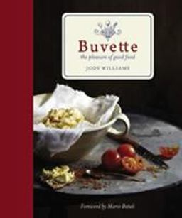 Buvette The Pleasure of Good Food  9781455525522 Front Cover