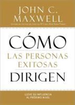 How Successful People Lead