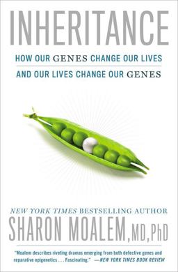 Inheritance How Our Genes Change Our Lives--And Our Lives Change Our Genes  9781455549436 Front Cover