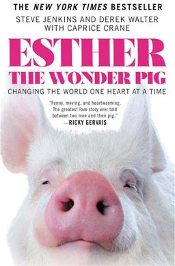 Esther the Wonder Pig Esther the Wonder Pig