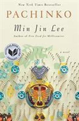 Pachinko (National Book Award Finalist)  9781455563937 Front Cover