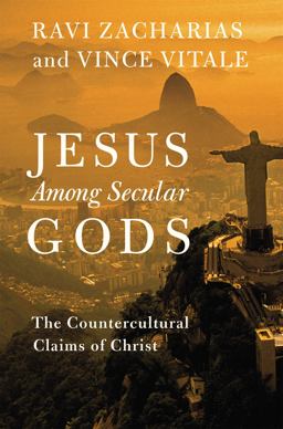 Jesus among Secular Gods The Countercultural Claims of Christ  9781455569151 Front Cover