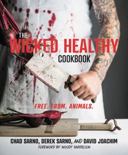 Wicked Healthy Cookbook Free. from. Animals  9781455570287 Front Cover