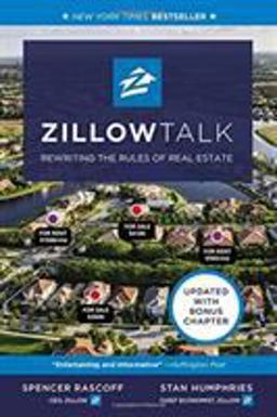 Zillow Talk Rewriting the Rules of Real Estate  9781455574759 Front Cover