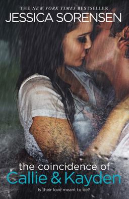 Coincidence of Callie and Kayden  9781455576500 Front Cover