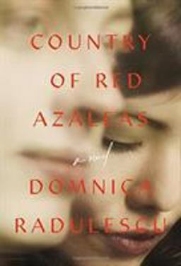 Country of Red Azaleas  9781455590421 Front Cover
