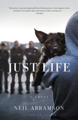 Just Life A Novel  9781455591060 Front Cover