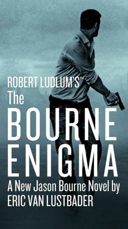 Robert Ludlum's (TM) the Bourne Enigma