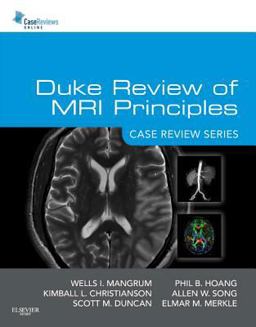 Duke Review of MRI Principles: Case Review Series  9781455700844 Front Cover