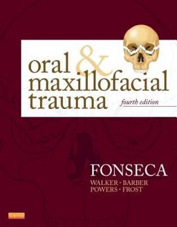 Oral and Maxillofacial Trauma 4th 9781455705542 Front Cover