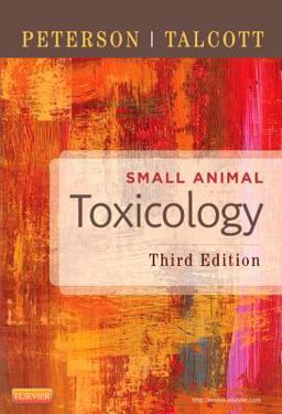 Small Animal Toxicology 3rd 9781455707171 Front Cover