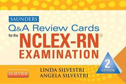 Saunders Q and a Review Cards for the NCLEX-RNï¿½ Exam 2nd 9781455707188 Front Cover