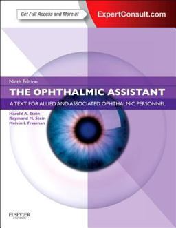 Ophthalmic Assistant A Text for Allied and Associated Ophthalmic Personnel 9th 9781455710690 Front Cover