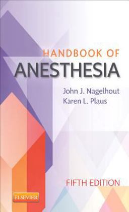 Handbook of Anesthesia 5th 9781455711253 Front Cover