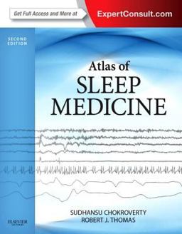 Atlas of Sleep Medicine Expert Consult - Online and Print 2nd 9781455712670 Front Cover
