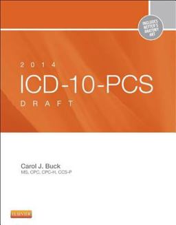 2014 ICD-10-PCS Draft Edition