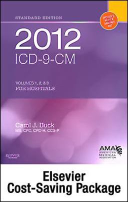 2012 ICD-9-CM for Hospitals, Volumes 1, 2 and 3 Standard Edition with CPT 2012 Standard Edition Package