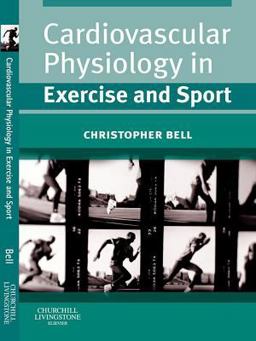 Cardiovascular Physiology in Exercise and Sport Cardiovascular Physiology in Exercise and Sport