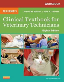 Workbook for Mccurnin's Clinical Textbook for Veterinary Technicians 8th 9781455726714 Front Cover
