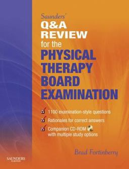 Saunders' Q and a Review for the Physical Therapy Board Examination E-Book