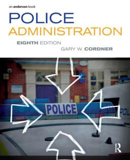 Police Administration 8th 9781455731183 Front Cover