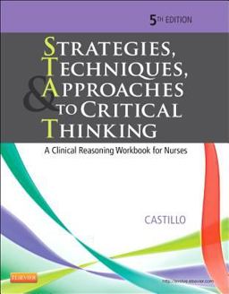 Strategies, Techniques, and Approaches to Critical Thinking