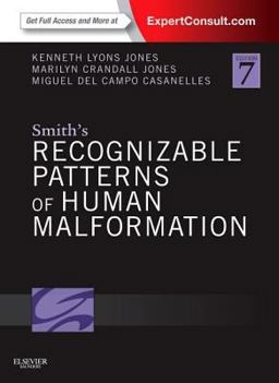 Smith's Recognizable Patterns of Human Malformation Expert Consult - Online and Print 7th 9781455738113 Front Cover