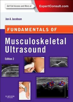 Fundamentals of Musculoskeletal Ultrasound 2nd 9781455738182 Front Cover