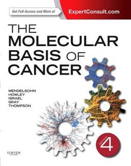 Molecular Basis of Cancer 4th 9781455740666 Front Cover